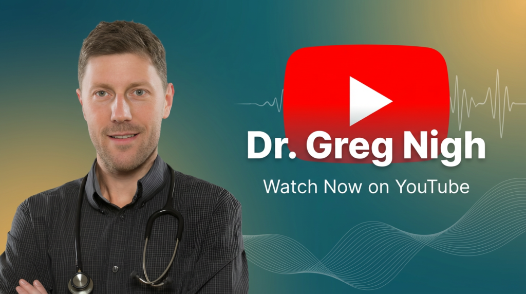 YouTube banner showing the real Dr. Greg Nigh—exact likeness in a white lab coat speaking into a studio microphone—standing on the right beside his official logo; background features a sleek charcoal-to-teal gradient with faint medical and YouTube icons